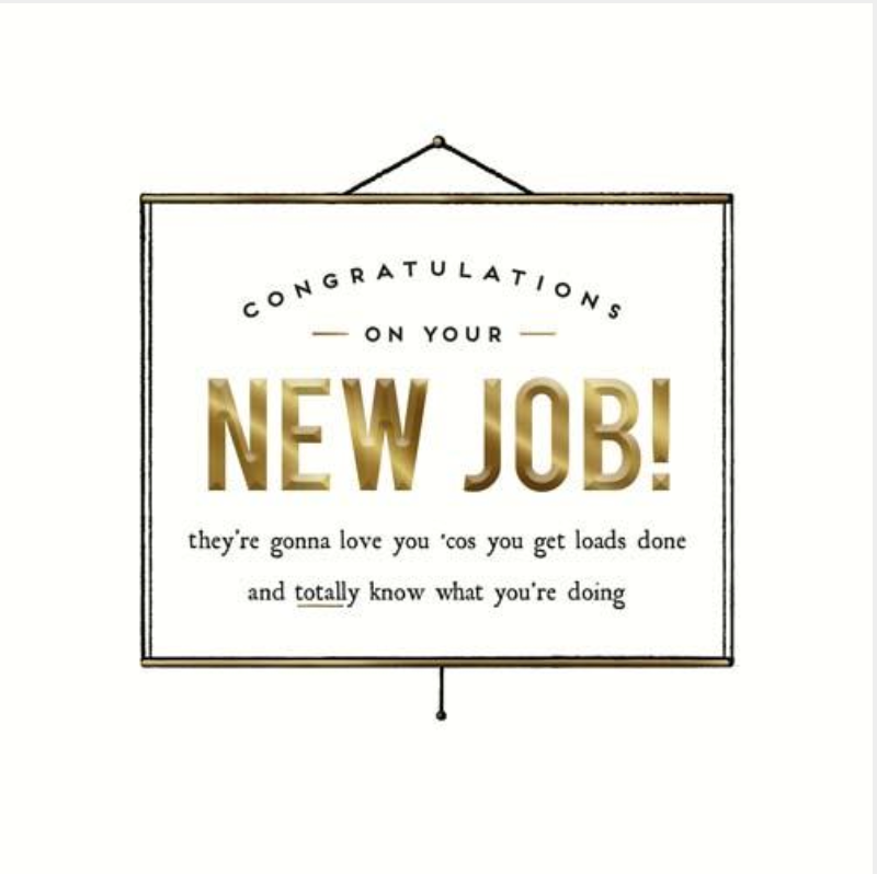 Congratulations On Your New Job! Greetings Card