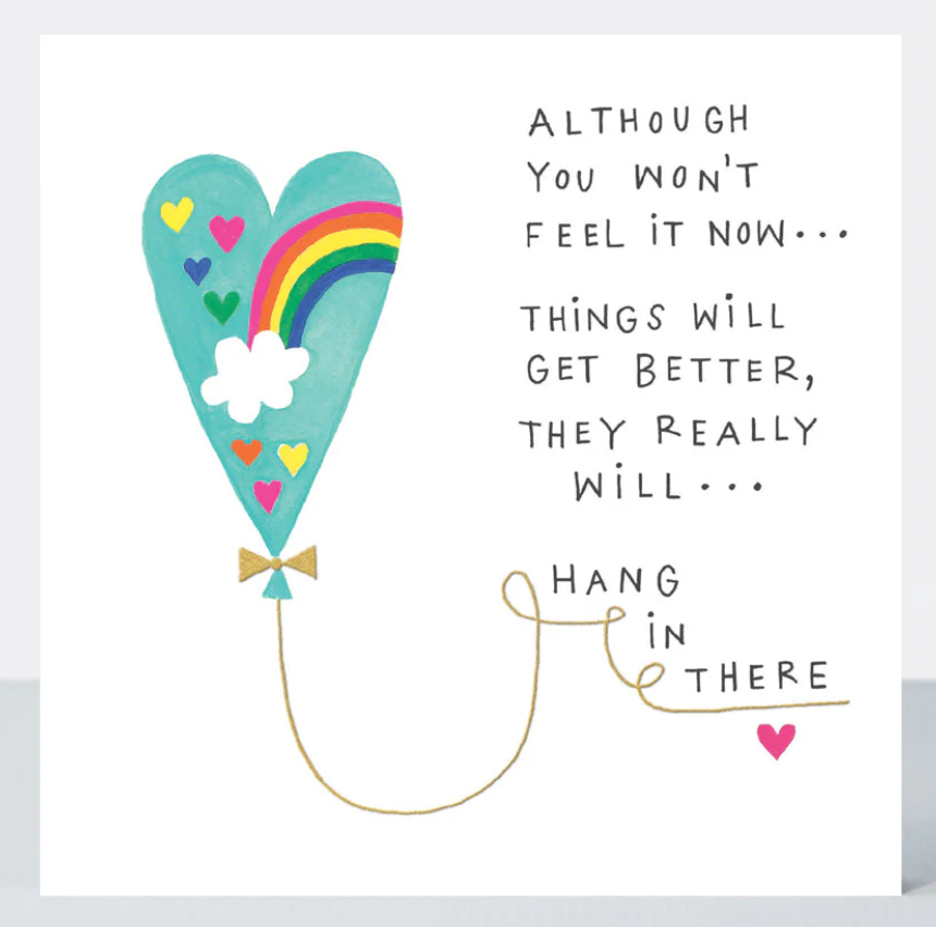 Hang In There Card