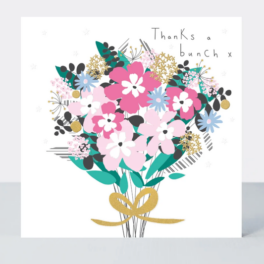 Thanks a Bunch Bouquet Greetings Card