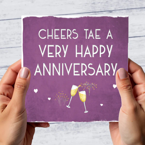 Cheers Tae A Very Happy Anniversary Card