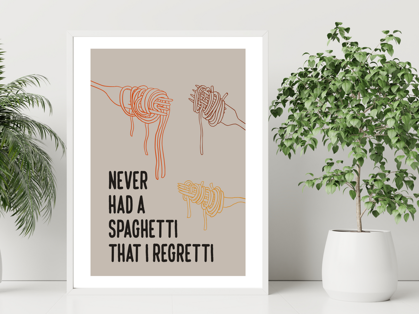Never Had A Spaghetti I Regretti  Poster | Funny Kitchen Print
