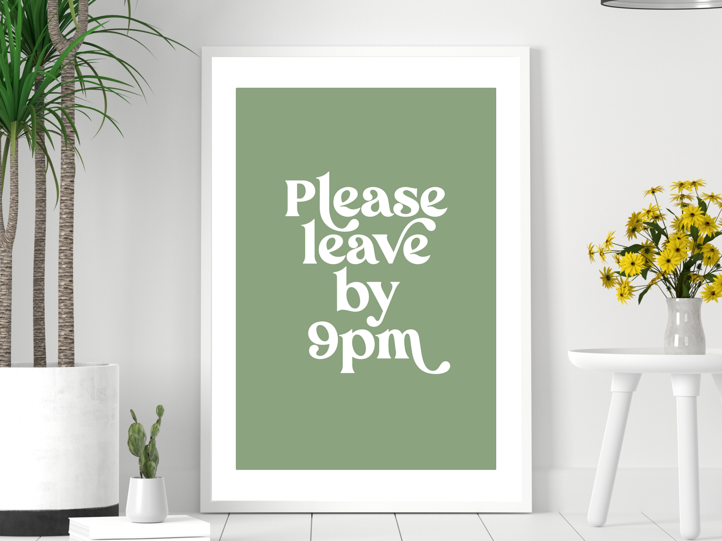 Please Leave by 9pm Green | Funky