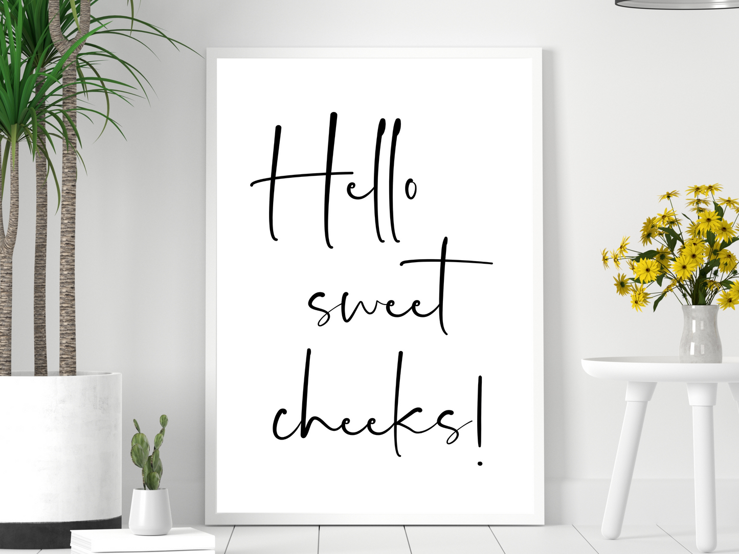 Hello Sweet Cheeks Bathroom Print