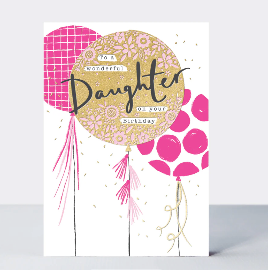 Daughter Birthday Balloons Card, greetings card with pink and gold balloons and Daughter in black script