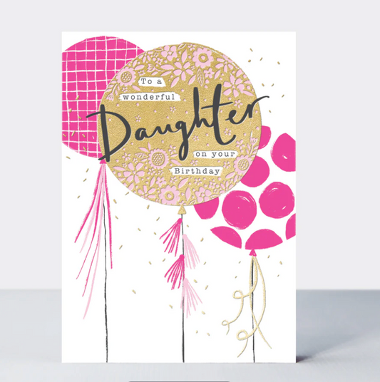 Daughter Birthday Balloons Card, greetings card with pink and gold balloons and Daughter in black script