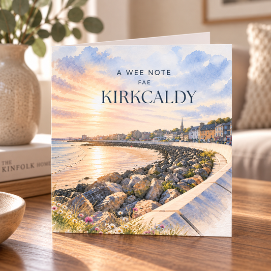 Wee Note Fae Kirkcaldy Card