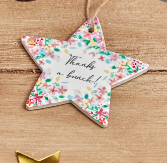 Floral Thanks a Bunch Star Ceramic Hanger with a colourful flower border and script lettering