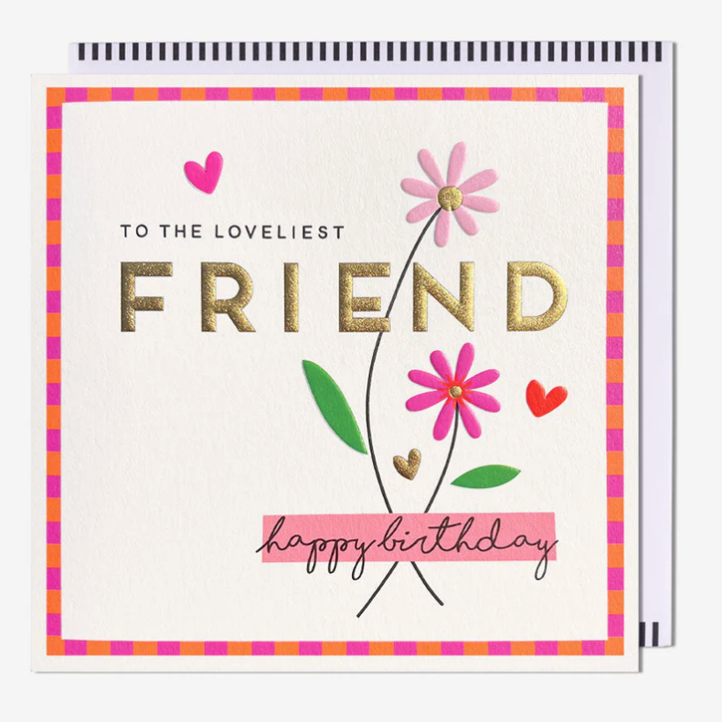 Loveliest Friend Flower Birthday Card, greetings card reading To the loveliest friend with a pink flower