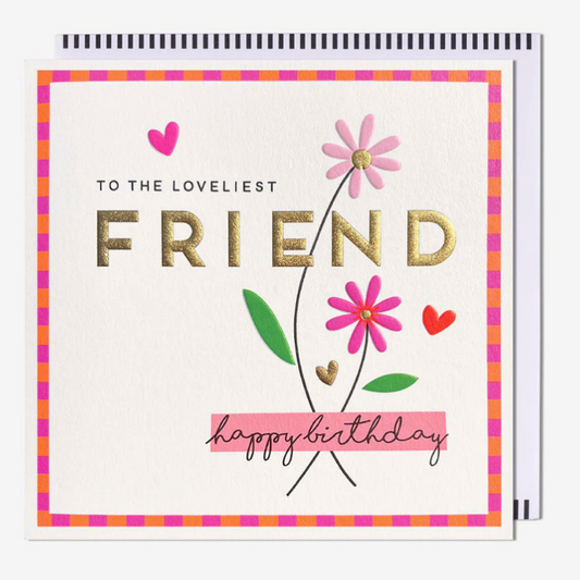 Loveliest Friend Flower Birthday Card, greetings card reading To the loveliest friend with a pink flower
