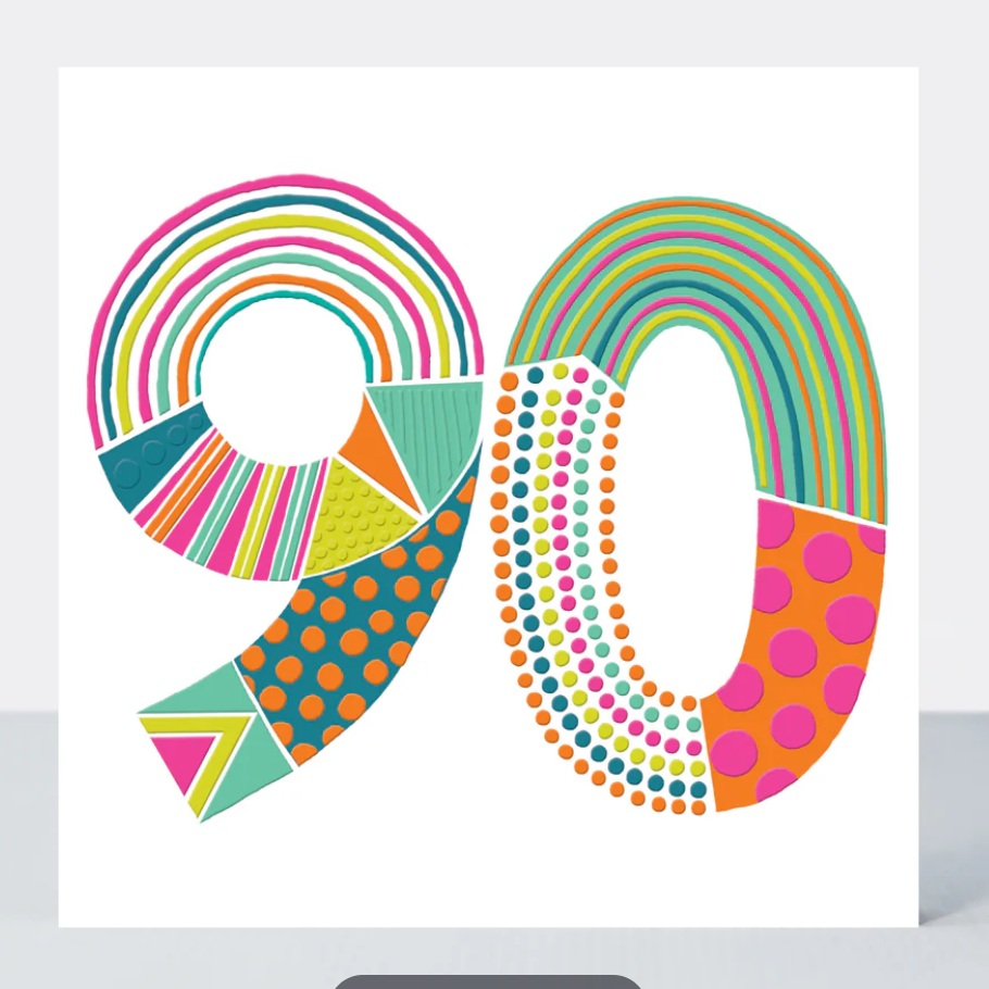 Pop 90 Birthday Card, a white greetings card with a large 90 in bright rainbow stripes and dots