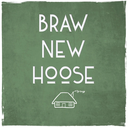 Braw New Hoose Card