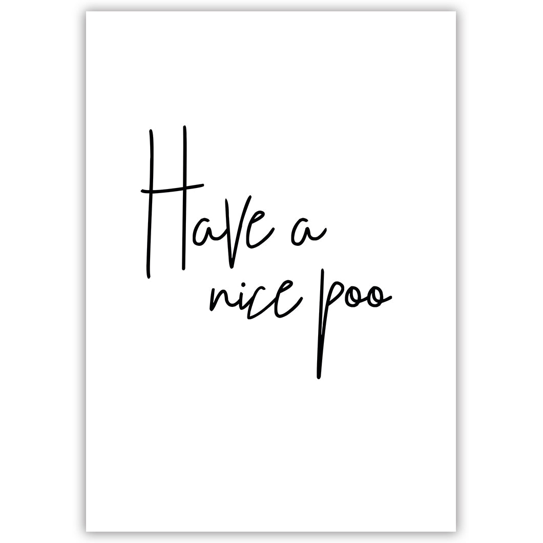 Have a Nice Poo