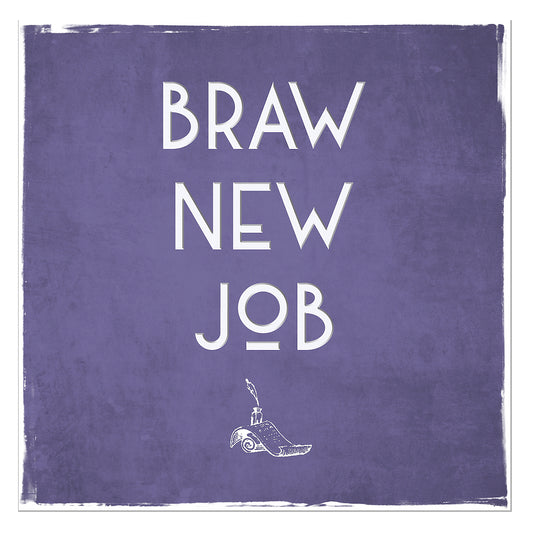 Braw New Job Greetings Card