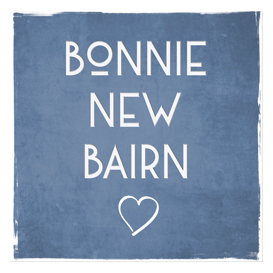 Bonnie New Bairn (Blue) Greetings Card