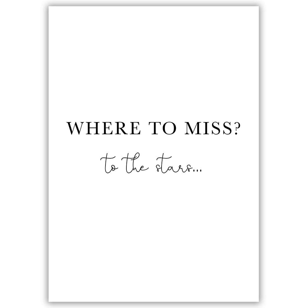 Where to Miss?